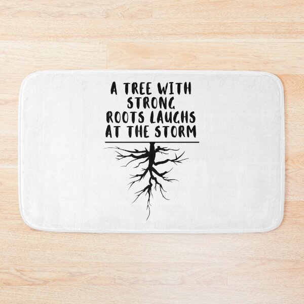 Item preview, A tree with strong roots laughs at the storm designed and sold by megahamdesigns.