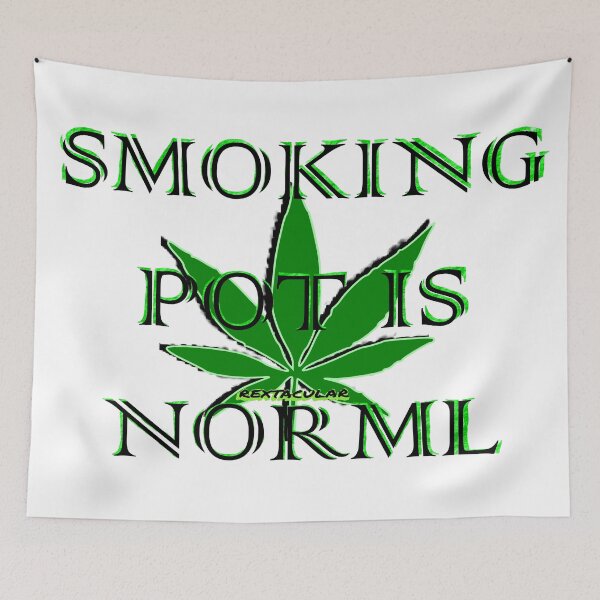 Item preview, Smoking Weed Is Normal designed and sold by RextacularRocks.