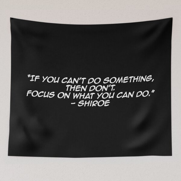 Item preview, Shiroe - Quote designed and sold by Epicanimequotes.