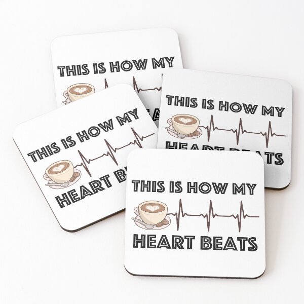 Item preview, This is How My Heart Beats - Coffee Lover's Design designed and sold by LovenLaughter.
