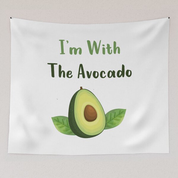 Item preview, Im With The Avocado designed and sold by MJLdesigns.