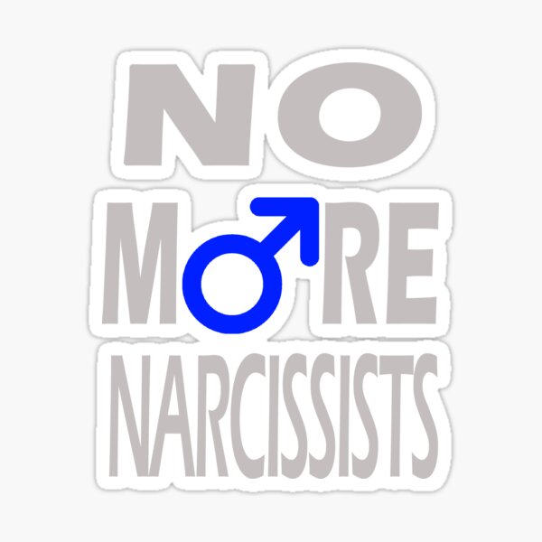 NO MORE NARCISSISTS Sticker