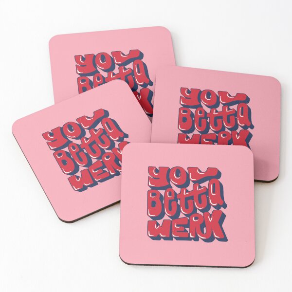Item preview, You Betta Werk  designed and sold by ryanlewisdesign.