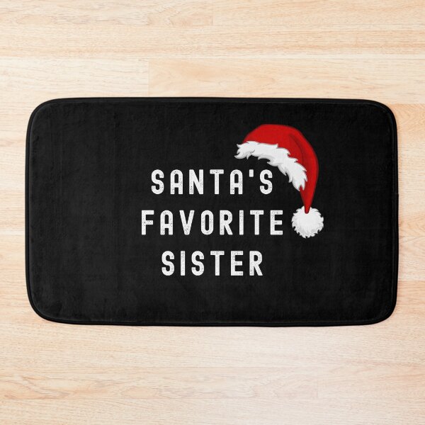 Item preview, Santa's Favorite Sister designed and sold by Michael Coetzer.