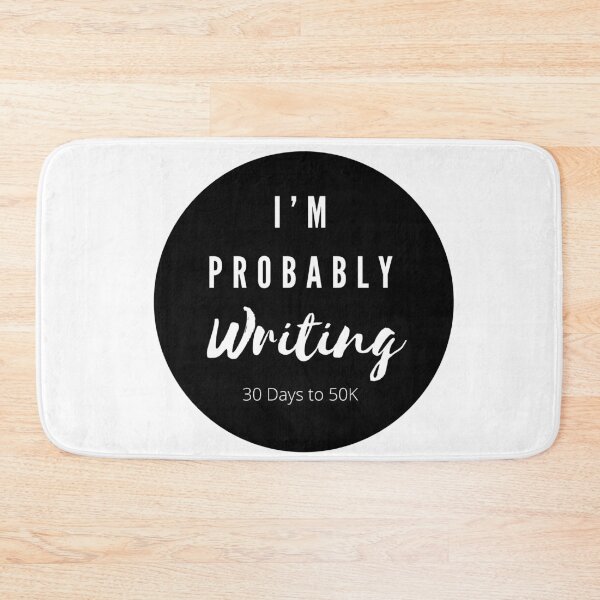 Item preview, I’m Probably Writing designed and sold by MandyRosko.