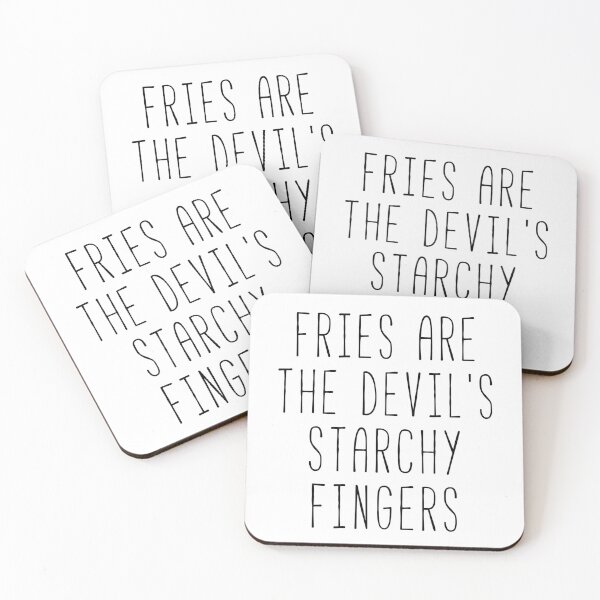 Item preview, Fries Are The Devils Starchy Fingers Kim Quote designed and sold by Sunny Collections.