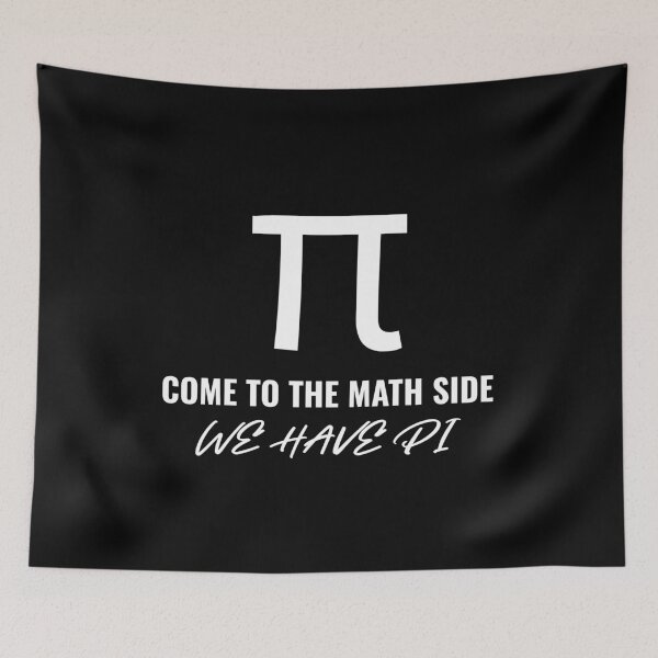 Item preview, Come to the Math side, We Have Pi| Gifts for Math lover, Teachers, Math students, Pi Day designed and sold by cookiemasterpj.
