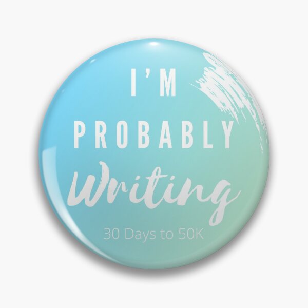 Item preview, I’m Probably Writing (Blue) designed and sold by MandyRosko.