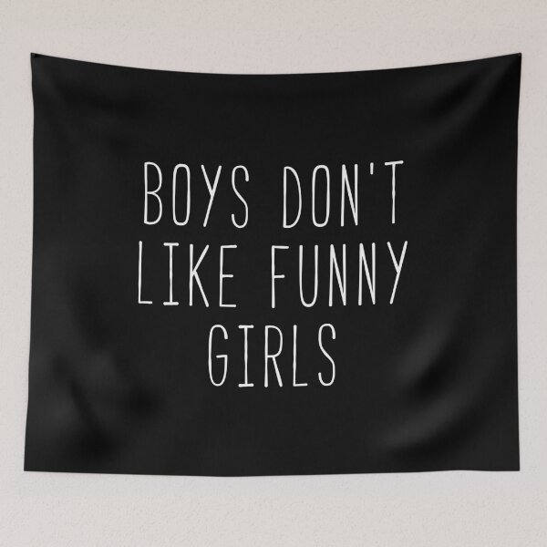 Item preview, Boys Don’t Like Funny Girls Kim Quote designed and sold by Sunny Collections.