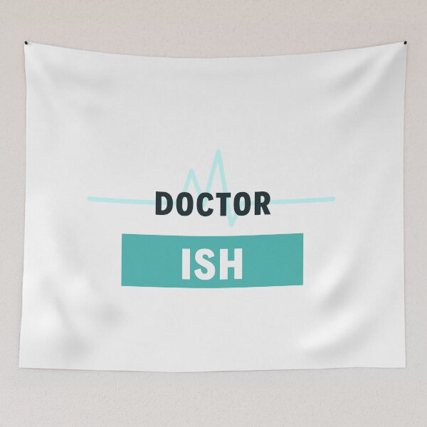 Item preview, Doctor Ish designed and sold by jpremiumdesigns.