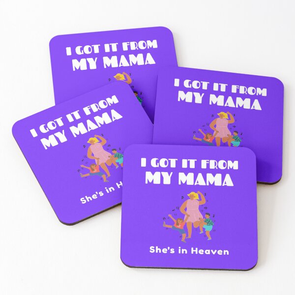 Item preview, I Got It From My Mama In Heaven designed and sold by Roseanne's Legacy Tees.