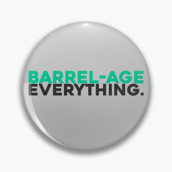 Item preview, Barrel-age Everything designed and sold by BottleBomb.