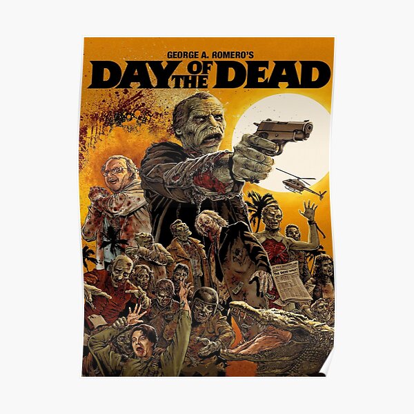 Day Of The Dead Movie Poster