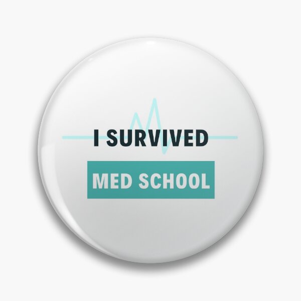 Item preview, I Survived Med School designed and sold by jpremiumdesigns.