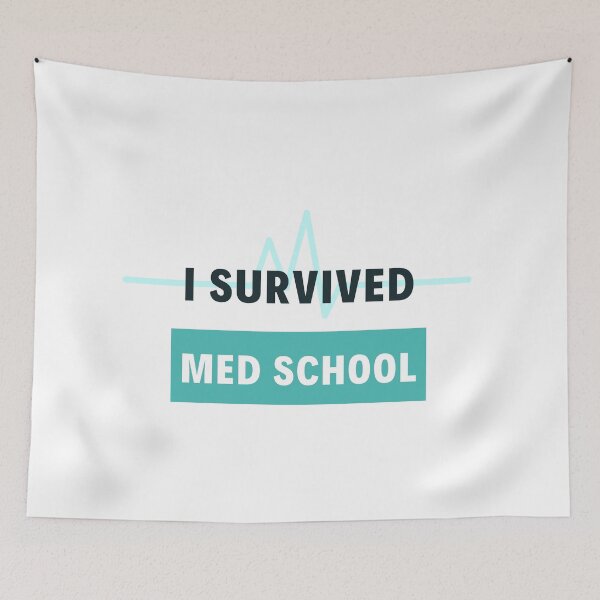 Item preview, I Survived Med School designed and sold by jpremiumdesigns.
