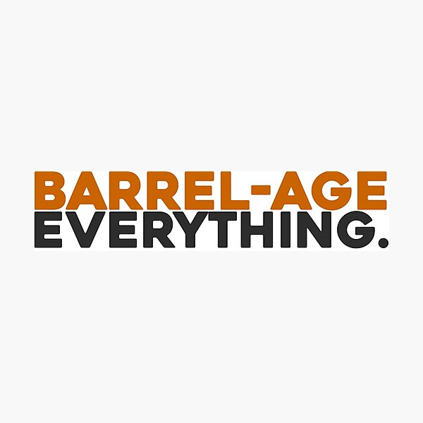 Item preview, Barrel-age Everything (orange) designed and sold by BottleBomb.