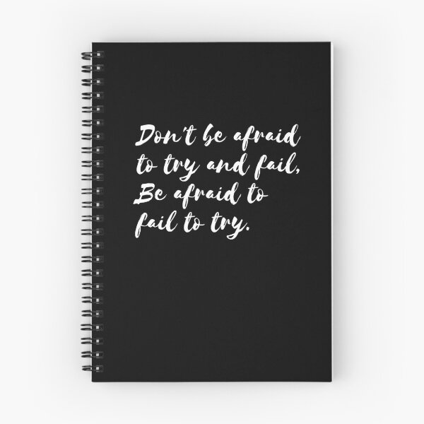 Item preview, Be Afraid To Not Try Motivational Slogan designed and sold by raeofhopequotes.
