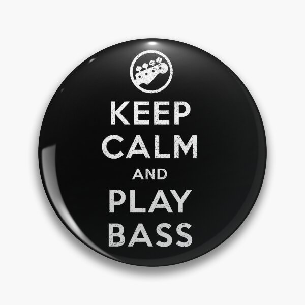 Item preview, Keep Calm And Play Bass (distressed) designed and sold by siggyspatsky.