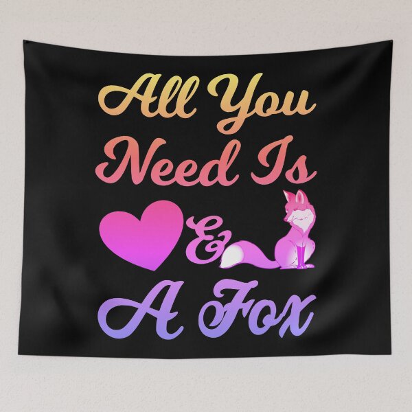 Item preview, All i need is a Fox designed and sold by Cute  Pawz.