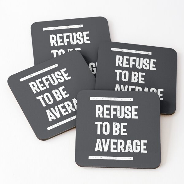 Item preview, Refuse To Be Average | Inspirational Quote designed and sold by cidolopez.