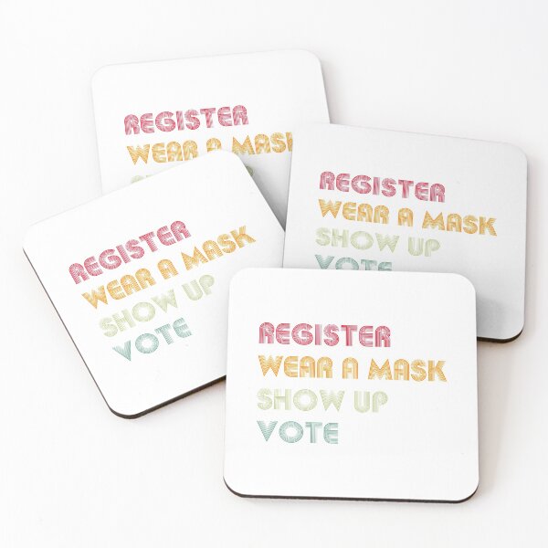 Item preview, Register wear a mask show up voté-political to vote, designed and sold by rayla1424.