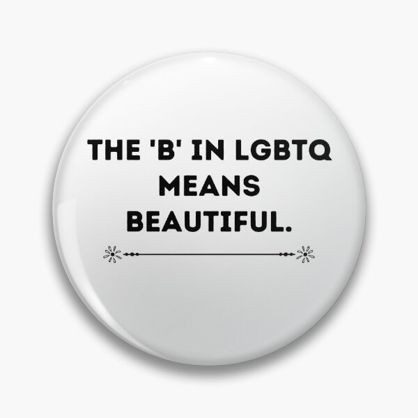 Artikelvorschau, Das B in LGBTQ steht für „schön“ entworfen und verkauft von somebasic.