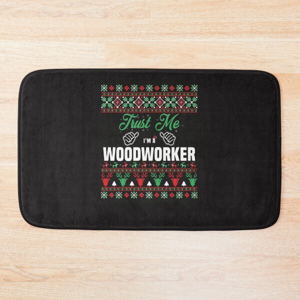 Item preview, Trust Me Im A Woodworker designed and sold by GeniusDesignArt.