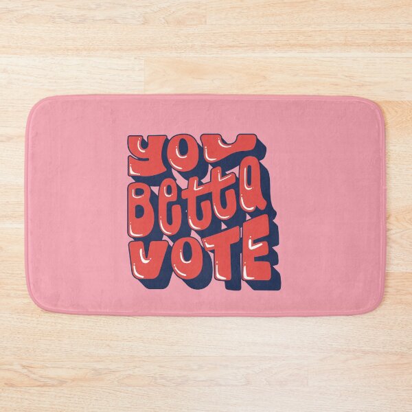 Item preview, You betta vote  designed and sold by ryanlewisdesign.