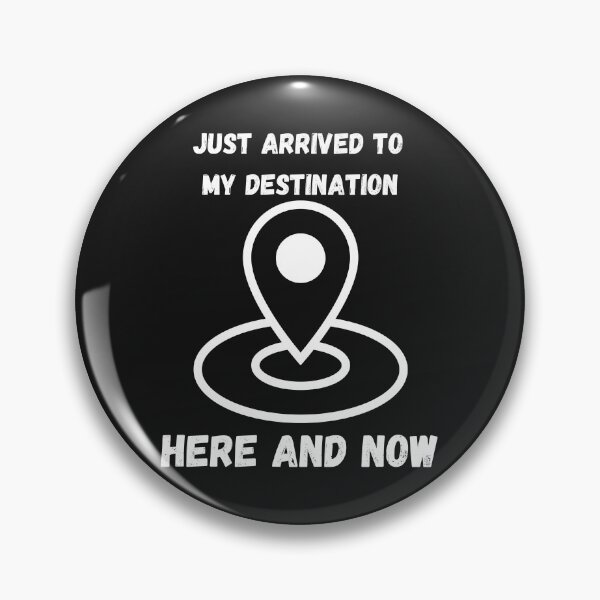 Item preview, My Destination Here and Now designed and sold by Spicy Chilli.