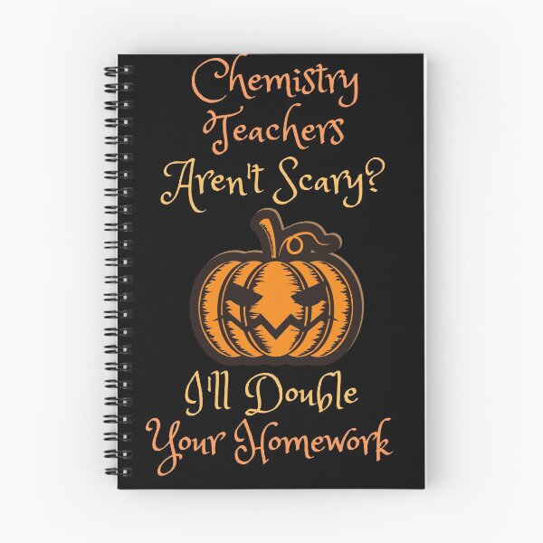 Item preview, Chemistry teacher halloween homework designed and sold by SnowballStep.