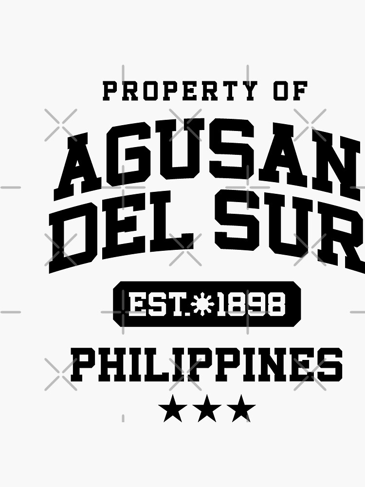 "Agusan Del Sur Varsity Style Property of Philippines Shirt