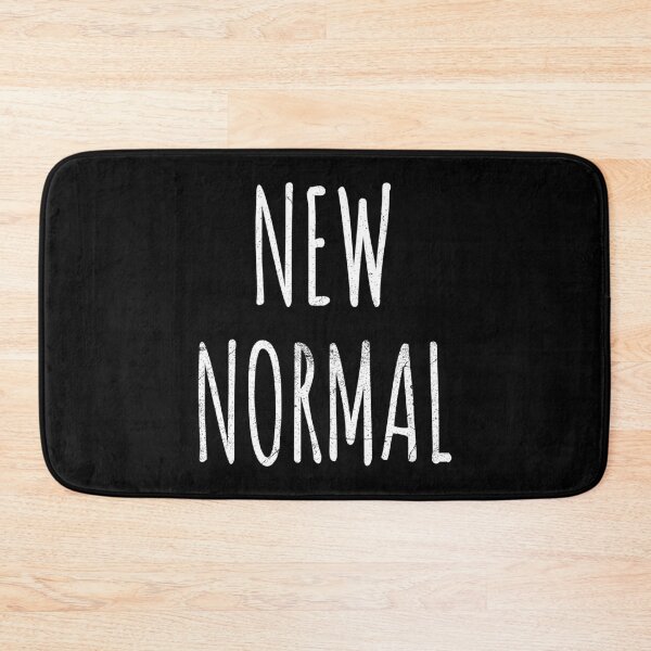 Item preview, New Normal - Funny Modern Post Crisis Life Sarcastic Saying designed and sold by bonmotto.