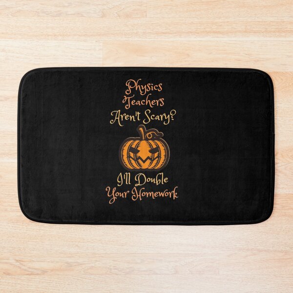Item preview, physics teacher halloween homework designed and sold by SnowballStep.