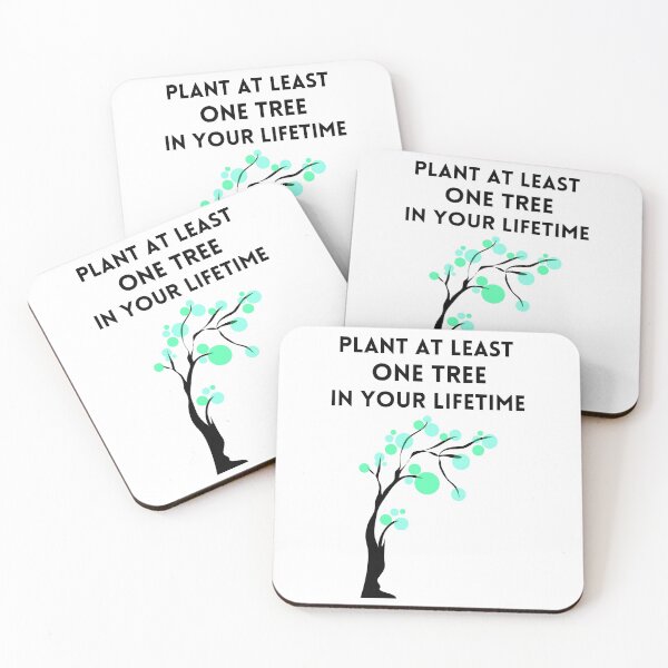 Item preview, Plant at least one tree in your life time designed and sold by ActRightToday.