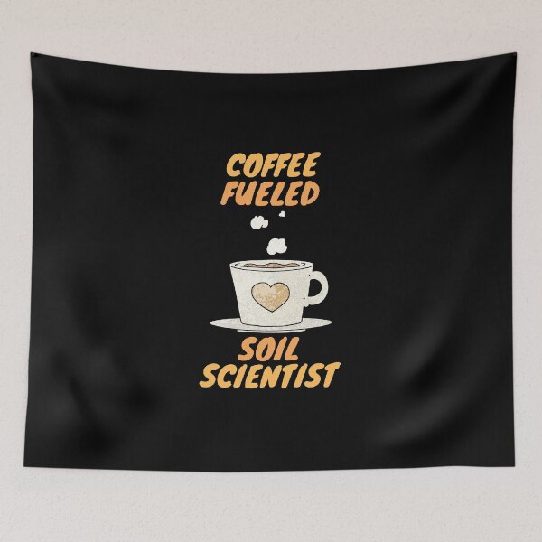 Item preview, Coffee fueled soil scientist designed and sold by SnowballStep.