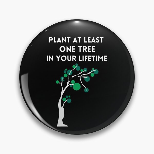Item preview, Plant at least one tree in your lifetime-Black designed and sold by ActRightToday.