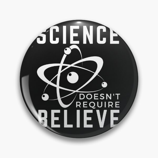 Item preview, Science Doesnt Require Believe designed and sold by Spicy Chilli.