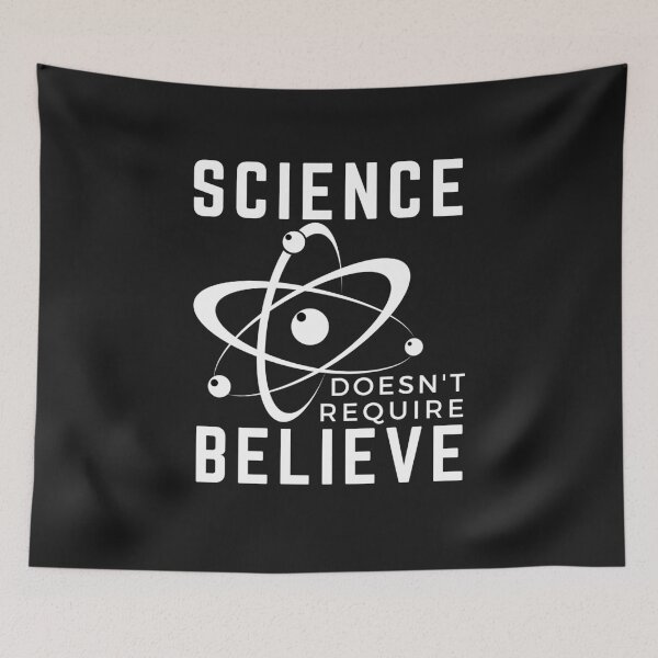 Item preview, Science Doesnt Require Believe designed and sold by Spicy Chilli.