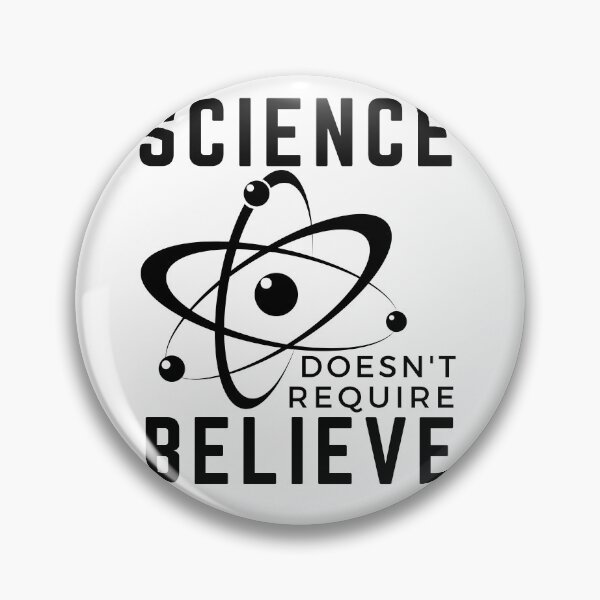 Item preview, Science Doesnt Require Believe designed and sold by Spicy Chilli.