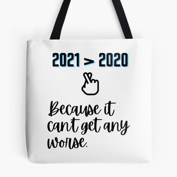 Item preview, 2021 Better Than 2020 designed and sold by StormyMuse.