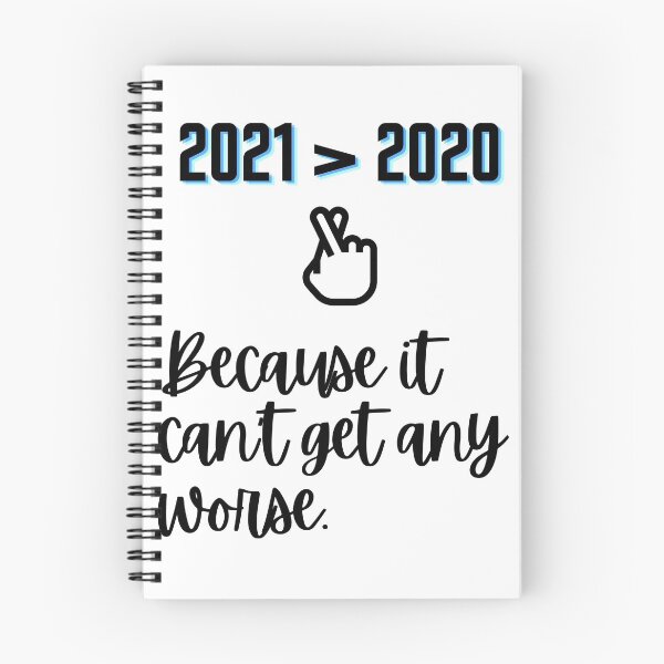 Item preview, 2021 Better Than 2020 designed and sold by StormyMuse.
