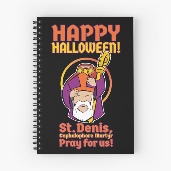 Item preview, Happy Halloween! St. Denis, Pray For Us! designed and sold by artjuniverse.