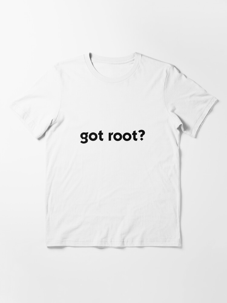 Got Root? - Roblox, Shirt template, Making shirts, Roblox shirt