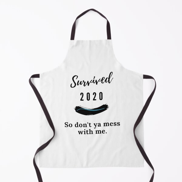 Item preview, 2020 Survivor - Don't Mess With Me designed and sold by StormyMuse.