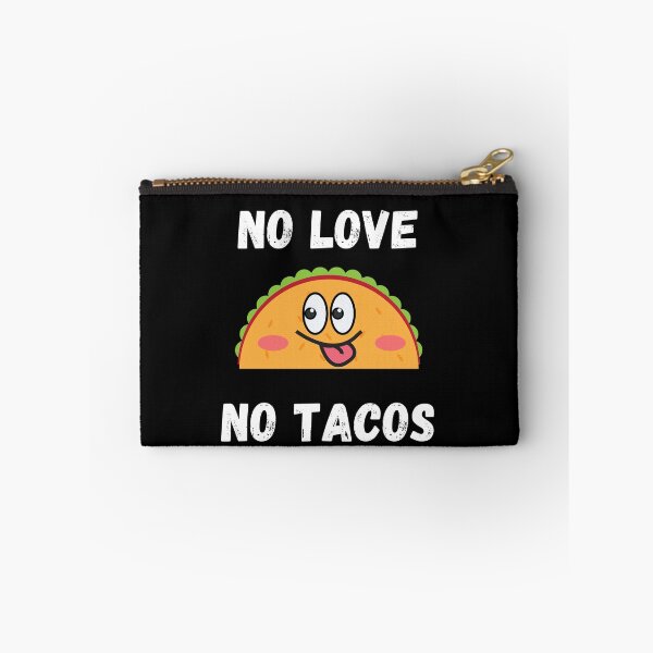 Item preview, No Love No Tacos designed and sold by Pea Fitness.