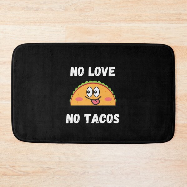 Item preview, No Love No Tacos designed and sold by Pea Fitness.