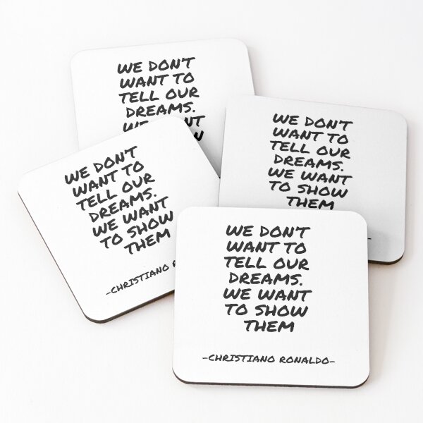 Item preview, Christiano Ronaldo - We don’t want to tell our dreams. We want to show them. designed and sold by appleofyoureye.