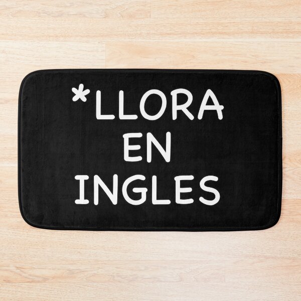Item preview, *LLORA EN INGLES designed and sold by popculturechick.
