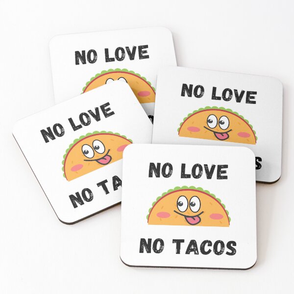 Item preview, Copy of No Love No Tacos designed and sold by Pea Fitness.