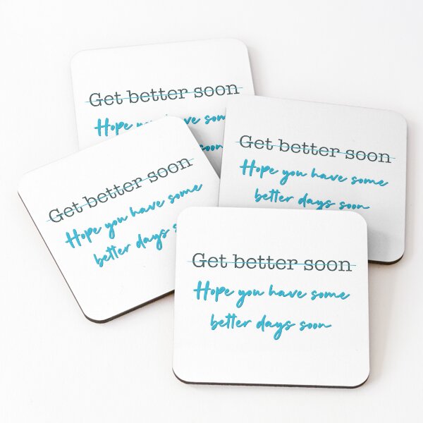 Item preview, Hope You Have Some Better Days Soon designed and sold by Elle  Hazlett.